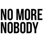 No More Nobody