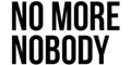 No More Nobody Coupon Code